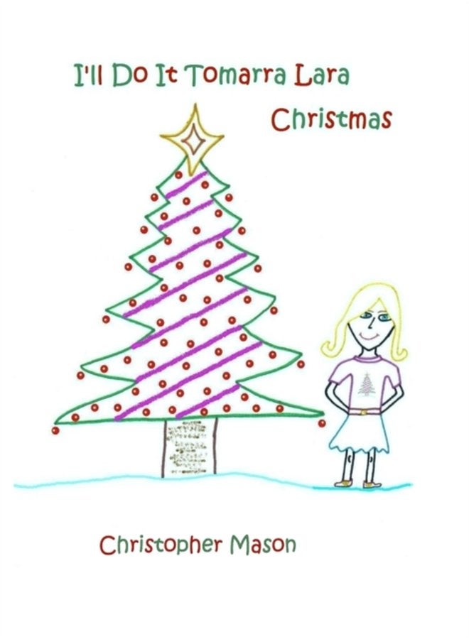 I ll Do It Tomarra Lara Christmas - Hardback