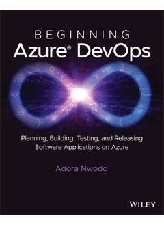 Beginning Azure DevOps 