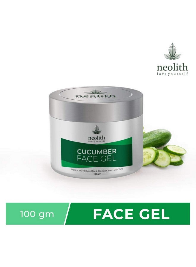 Neolith Cucumber Face Gel || Brightening, skin repair, Moisturizing, Natural Glow || Paraben Free || 100gm - Image 3