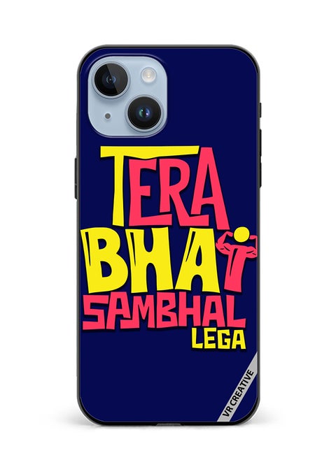 Protective Case Cover For Apple iPhone 15 Plus Tera Bhai Sambhal Lega Hindi Quots Design Multicolour