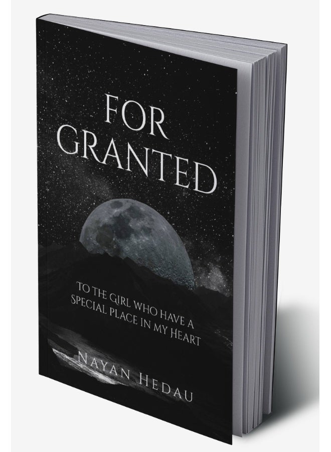 FOR GRANTED : To the Girl who have a special place in MY HEART - Image 2
