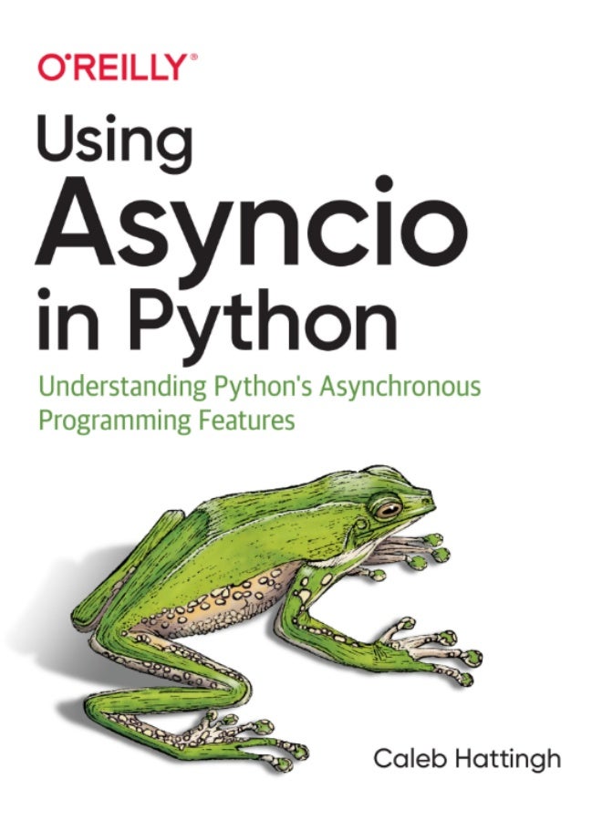 sing Asyncio in Python: Understanding Python’s Asynchronous Programming Features - Image 1