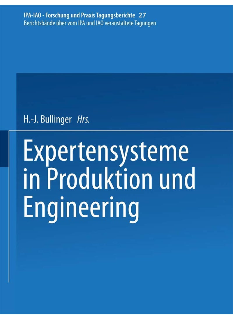 Expertensysteme in Produktion und Engineering 