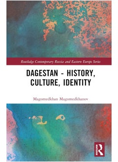 Dagestan - History, Culture, Identity 