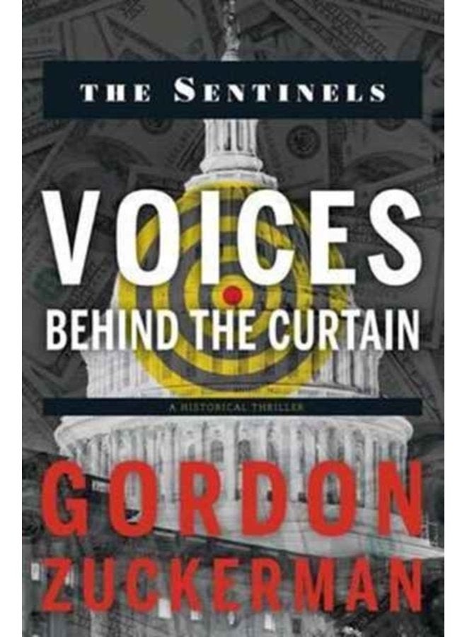 The Sentinels Voices Behind the Curtains - Paperback