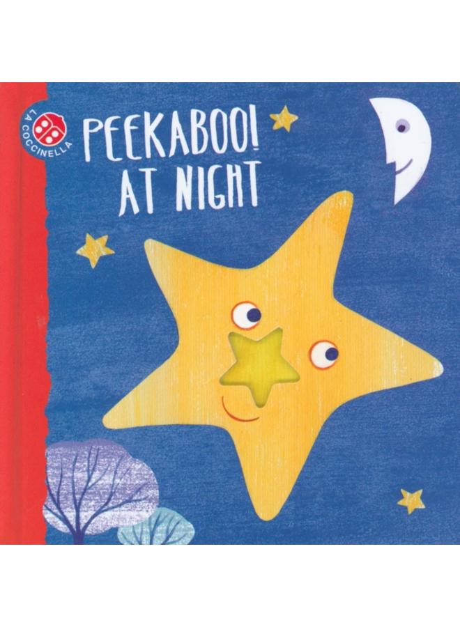 PEEKABOO AT NIGHT