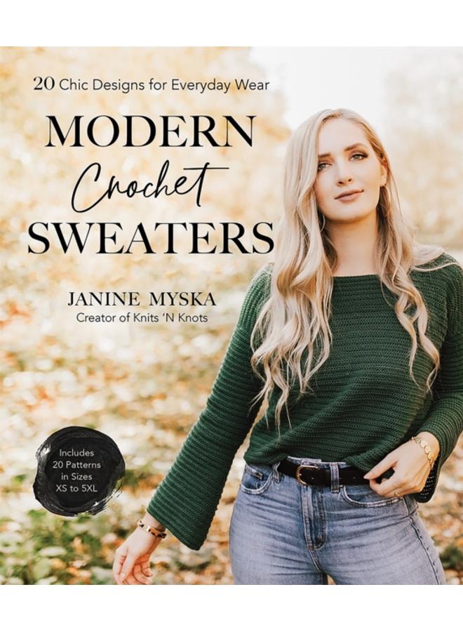 Modern Crochet Sweaters : 20 Chic Designs for Everyday Wear 