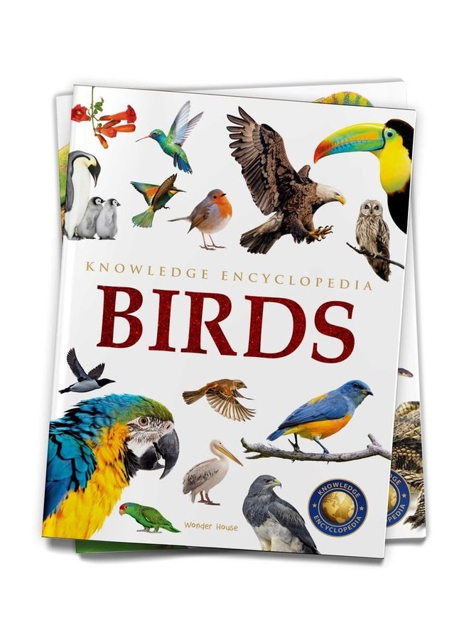 Animals - Birds : Knowledge Encyclopedia For Children