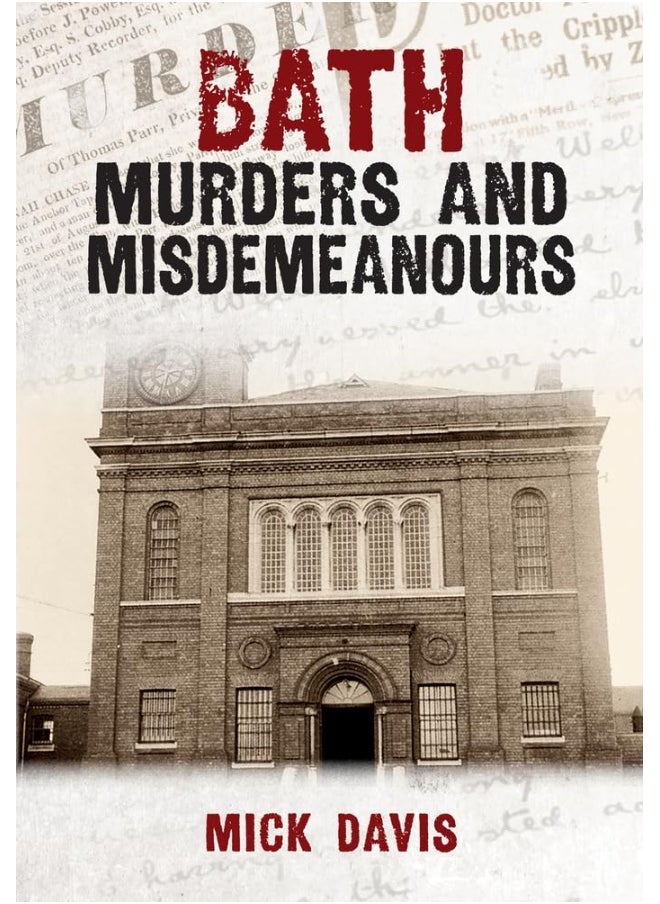 Bath Murders and Misdemeanours 