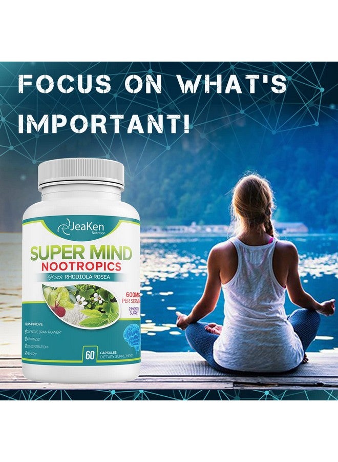 Super Mind Nootropics Cognitive Enhancer Brain Boost Supplement With Natural Ingredients Bacopa Monnieri Rhodiola Rosea Ginkgo Biloba Vitamin B1260 Vegan Capsules Made In Usa