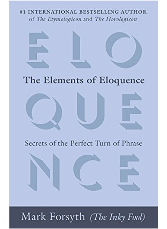 null - The Elements of Eloquence: Secrets of the Perfect Turn of Phrase - Image 1