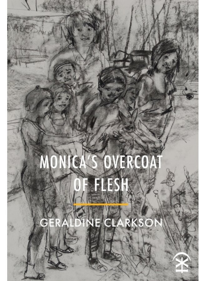 Monica s Overcoat of Flesh - Paperback
