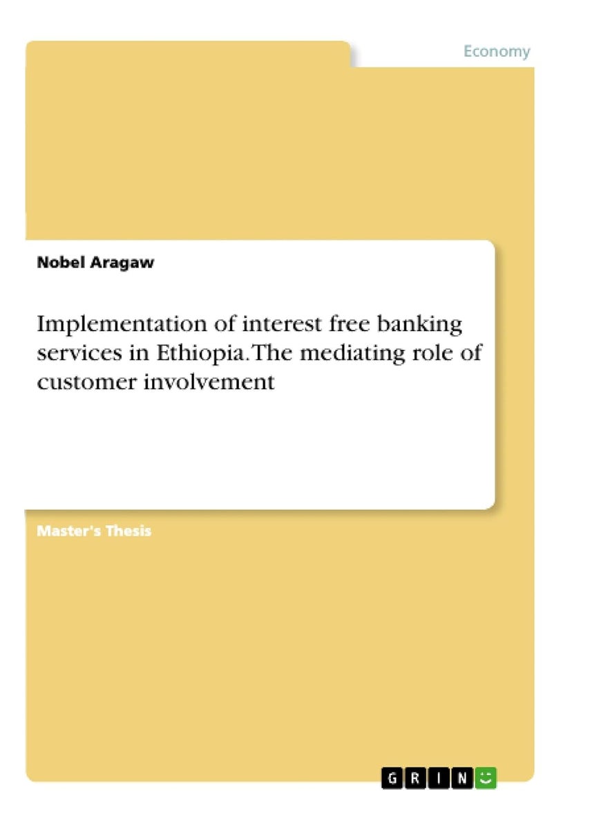 null - Implementation of interest free banking services in Ethiopia. The mediating role of customer involvement - Image 1