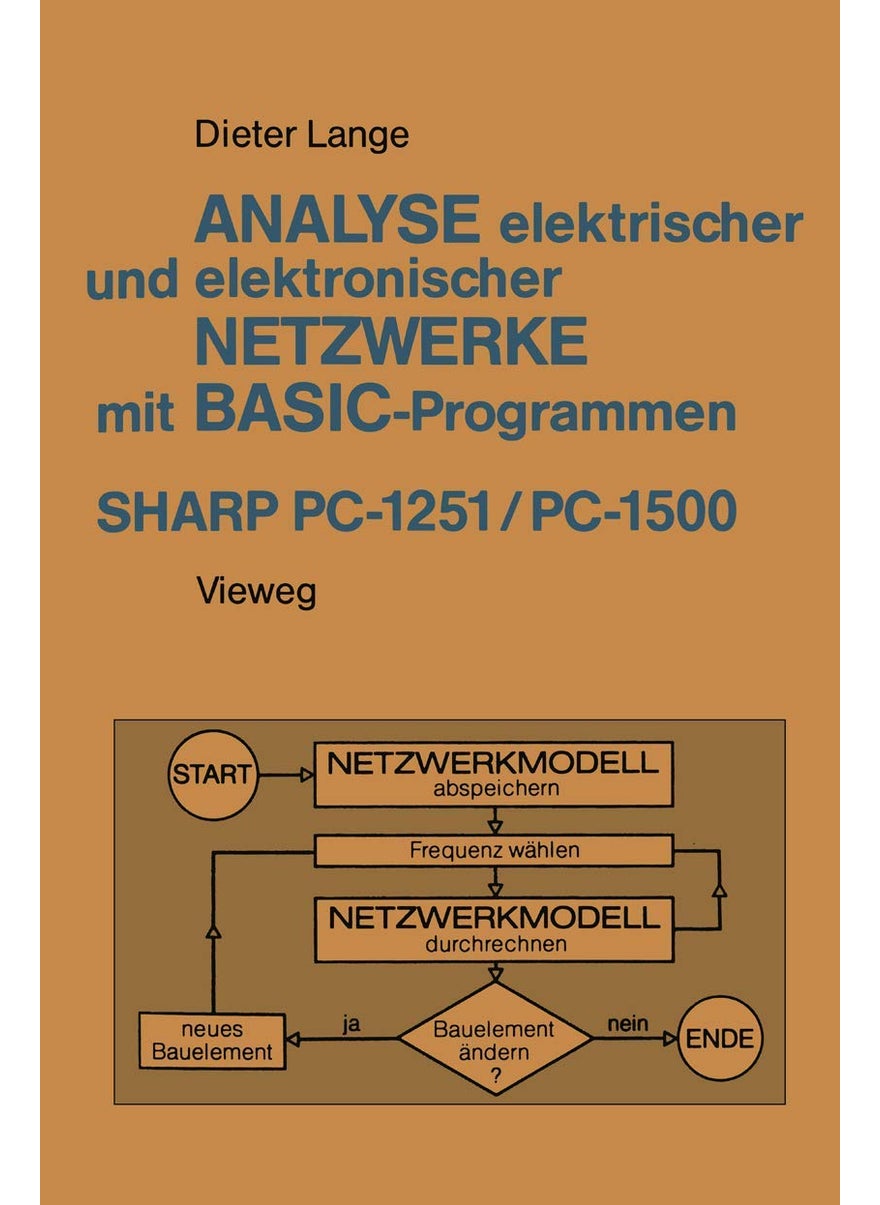 Analyse elektrischer und elektronischer Netzwerke mit BASIC-Programmen (SHARP PC-1251 und PC-1500) 