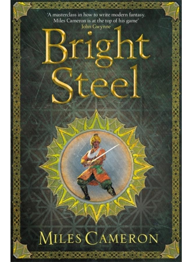 Bright Steel : Masters and Mages Book Three 