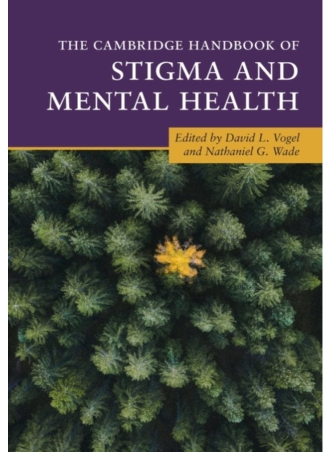The Cambridge Handbook of Stigma and Mental Health - Paperback