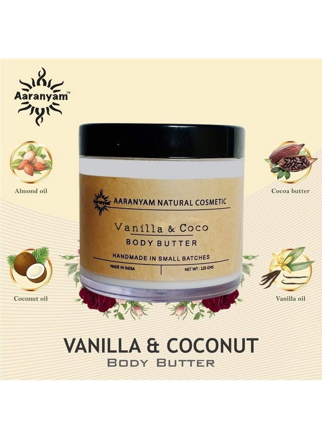 Aaranyam | Vanilla & Coconut Body Butter moisturizer cream - dry skin moisturizer with goodness of shea butter raw cocoa butter - Body Cream - winter cream For Women & Men, 120 g - Image 2