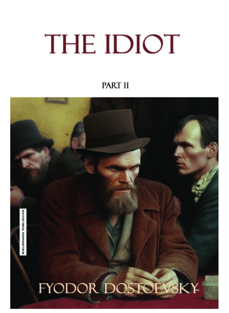 The Idiot 