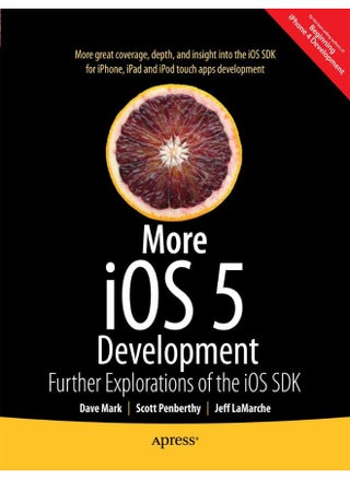 More iOS 6 Development: Further Explorations of the iOS SDK - pzsku/Z5155BFBEF563C43A22DDZ/45/1747043824/fc1347cb-cd3f-438f-8214-be742e32a4ee