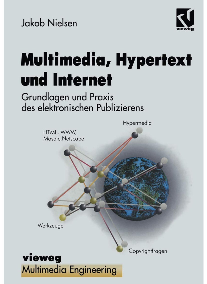 Multimedia, Hypertext und Internet: Grundlagen und Praxis des elektronischen Publizierens 