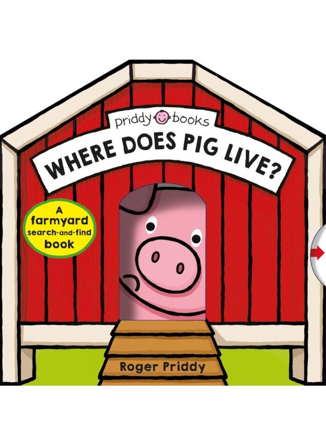 Where Does Pig Live - Hardback