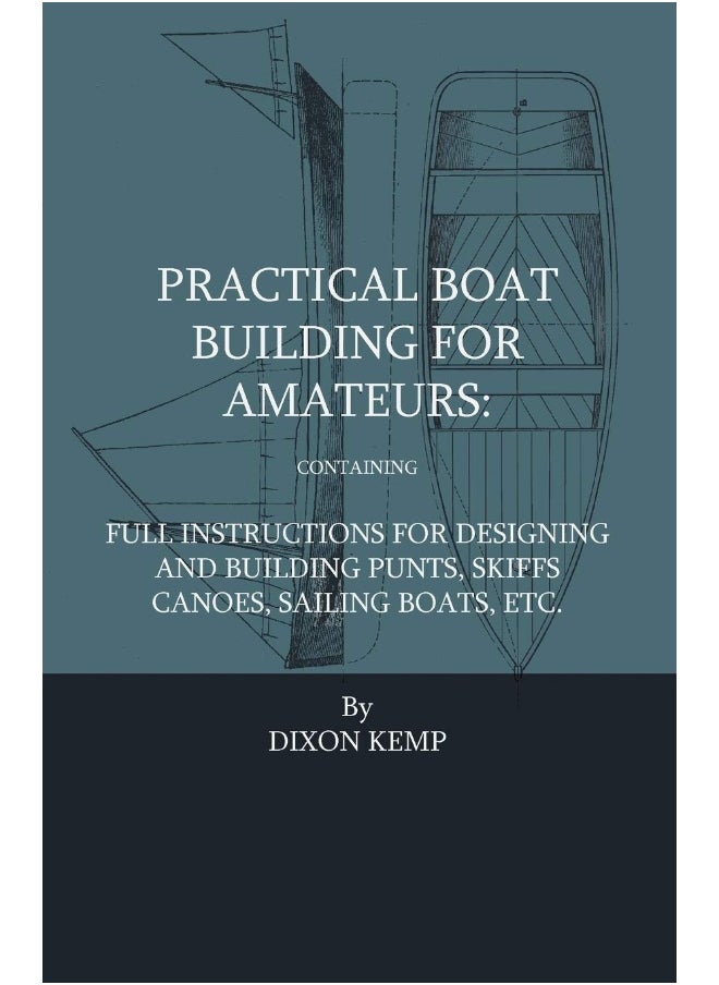 Practical Boat Building for Amateurs 
