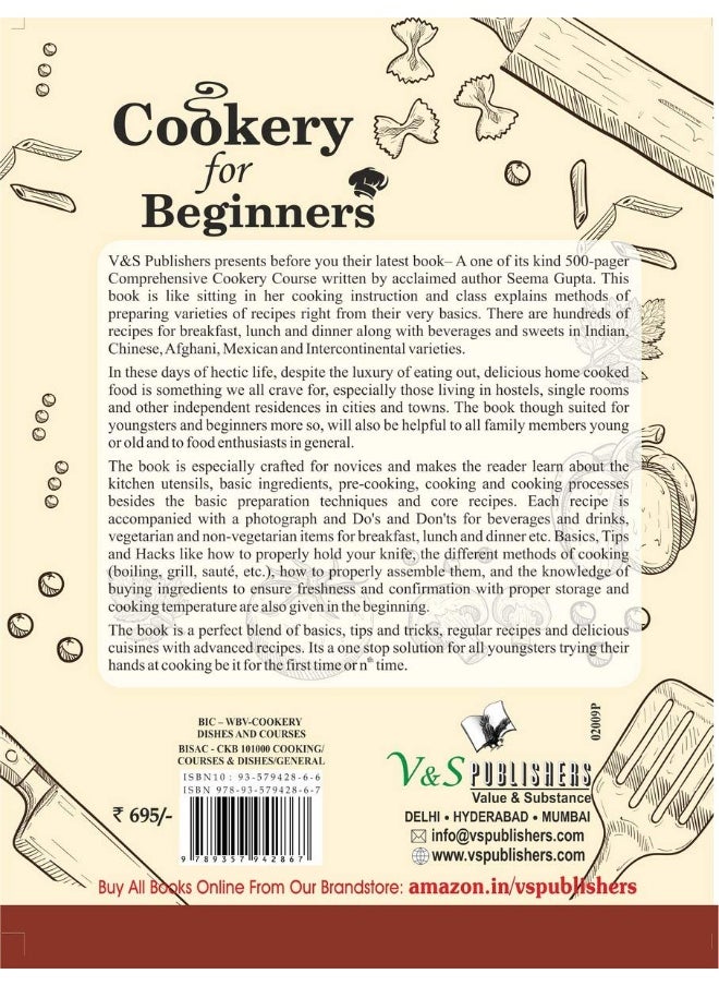 Cookery for Beginners: A Comprehensive Cookery Course Book for Youngsters & Newbies