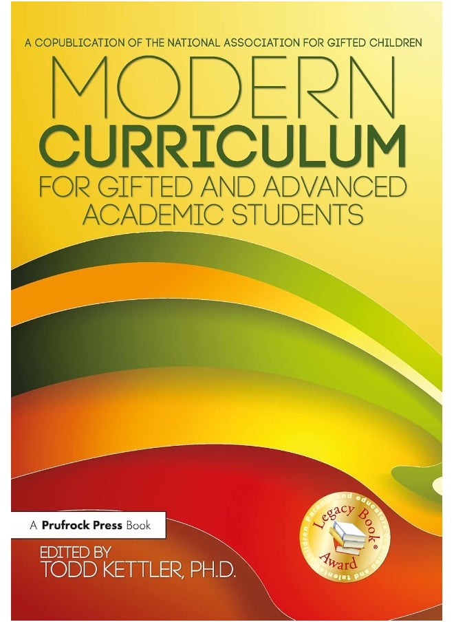 Modern Curriculum for Gifted and Advanced Academic Students 