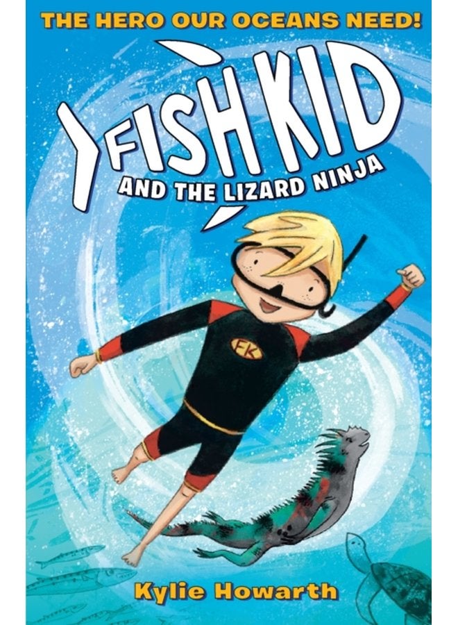Fish Kid and the Lizard Ninja - Paperback