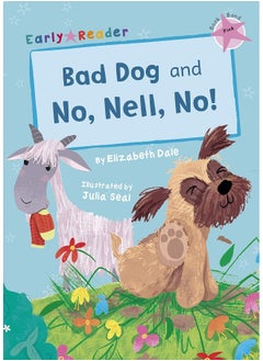 Bad Dog and No, Nell, No!: (Pink Early Reader)  - Image 2