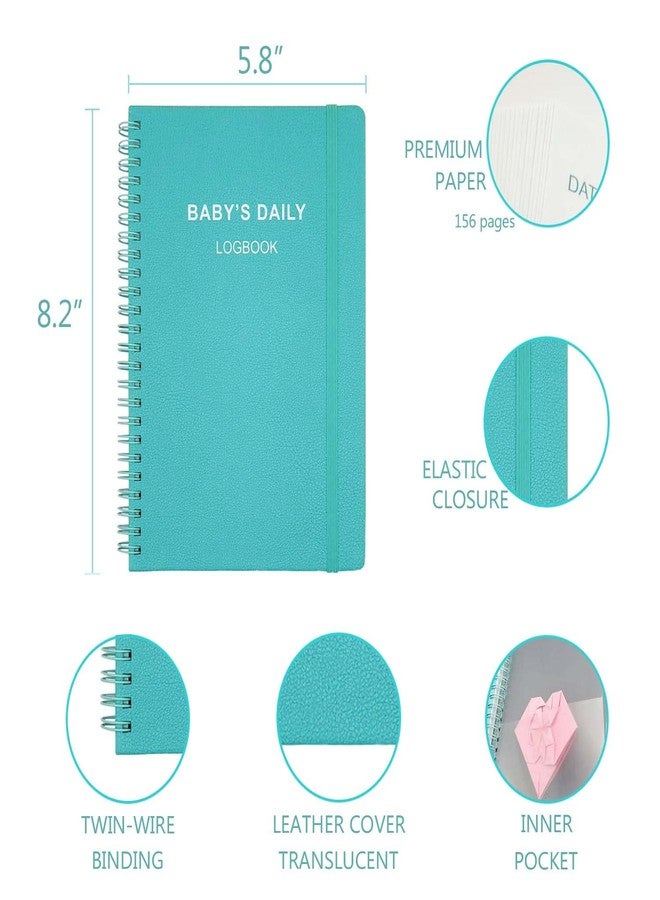 Cheericome Baby's Daily Log Book - Baby Care Planner for Newborns with 152 Easy to Fill Pages,Tracking Feed,Sleeping,Diaper,Awake Time to take Good Care of Your Newborn Baby's - Teal PU Cover - Image 2