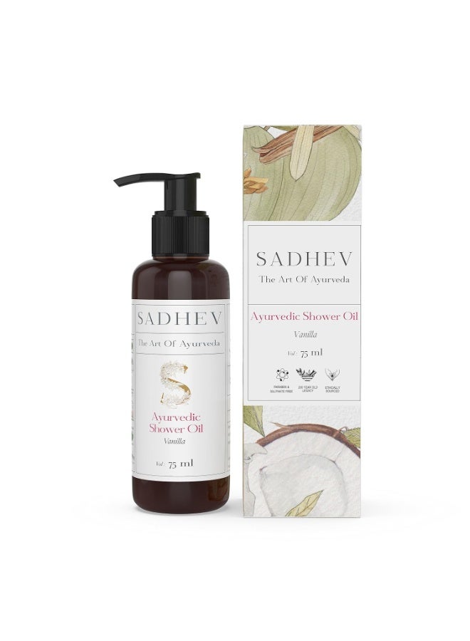 Sadhev Ayurvedic Shower Oil With Goodness Of Vanilla For Hydration And Moistrization 75ml - Image 1