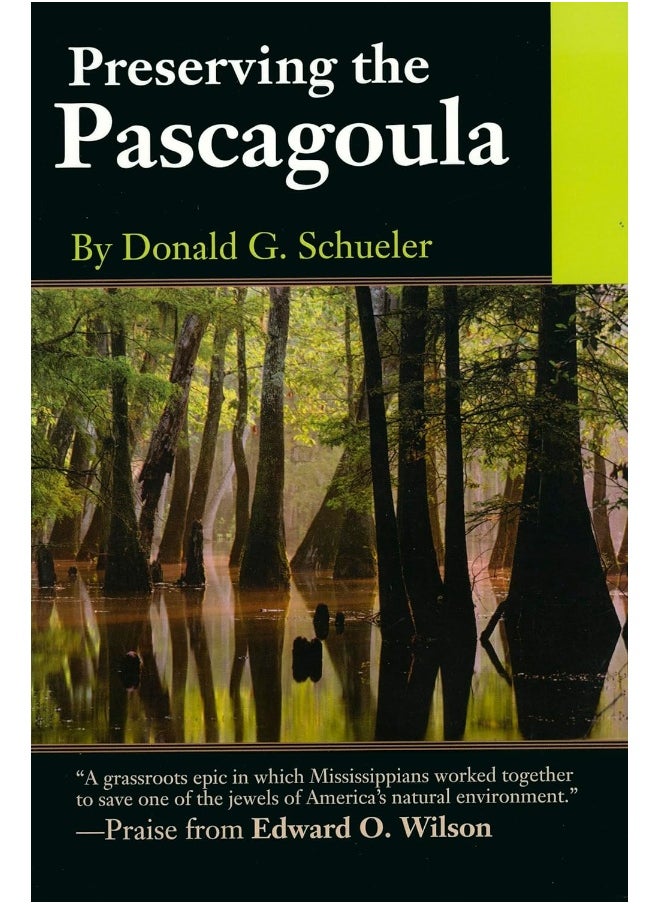 Preserving the Pascagoula 