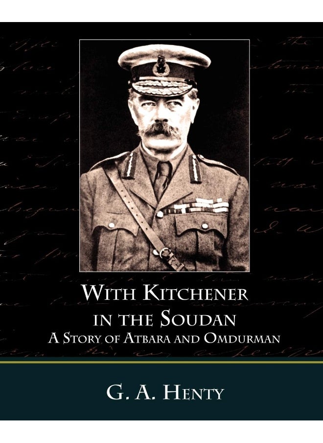 With Kitchener in the Soudan a Story of Atbara and Omdurman  - Image 1