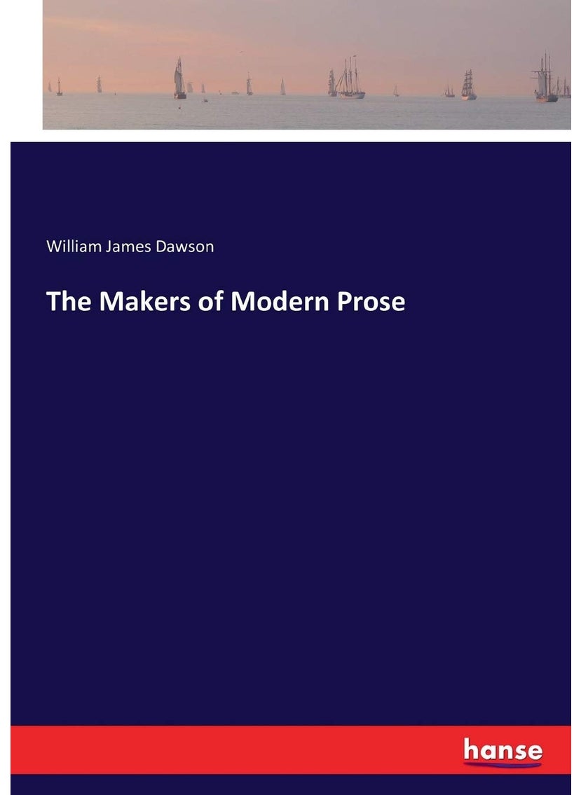 The Makers of Modern Prose  - Image 1