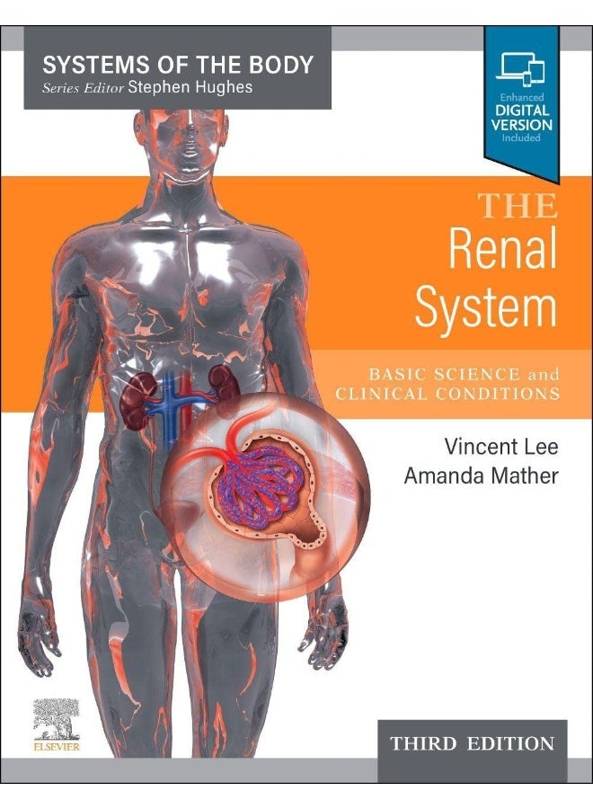 The Renal System: Systems of the Body Series 