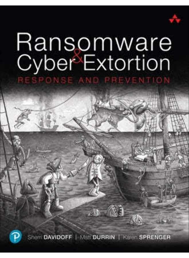 Ransomware and Cyber Extortion: Response and Prevention - Image 1