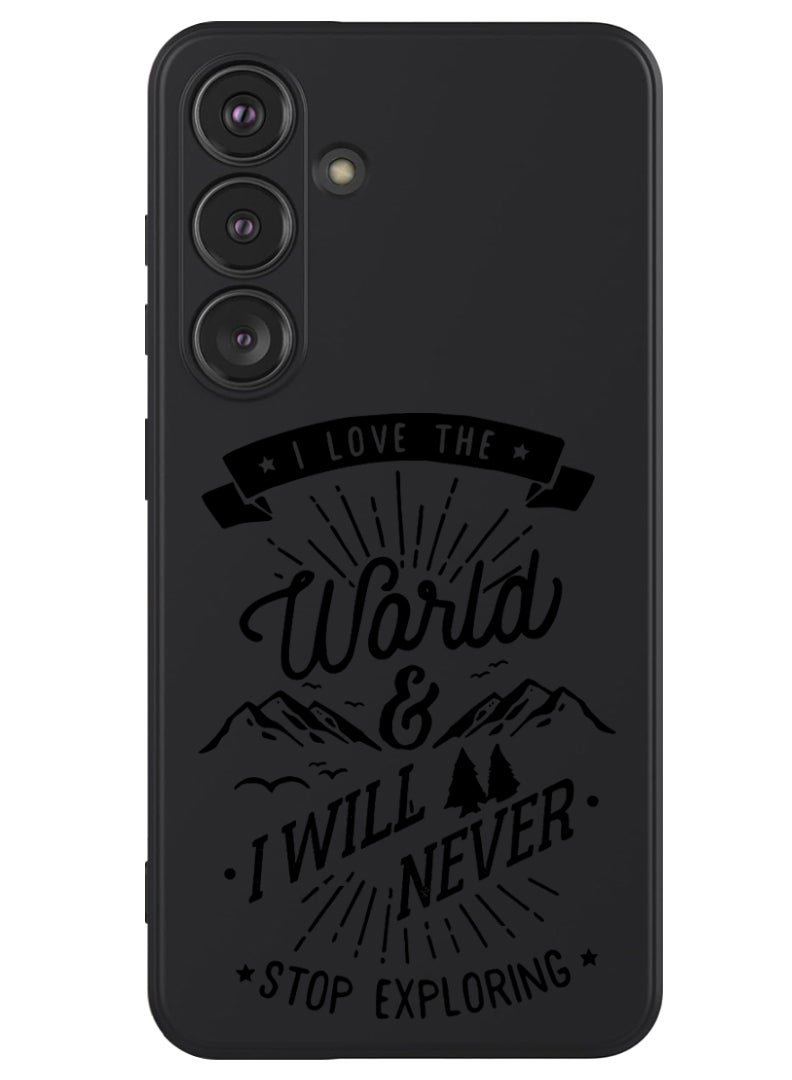 Theodor Protective Slim Fit Case Liquid Silicone Cover with Full Body Protection Anti-Scratch Shockproof Case For Samsung Galaxy S24 (Black) - I love the world - Image 1