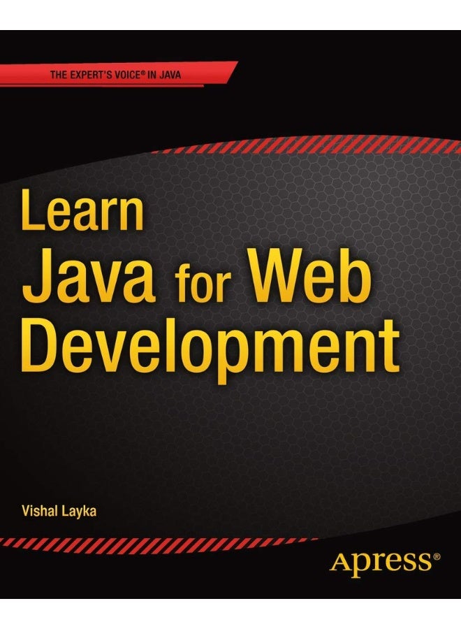 Learn Java for Web Development: Modern Java Web Development