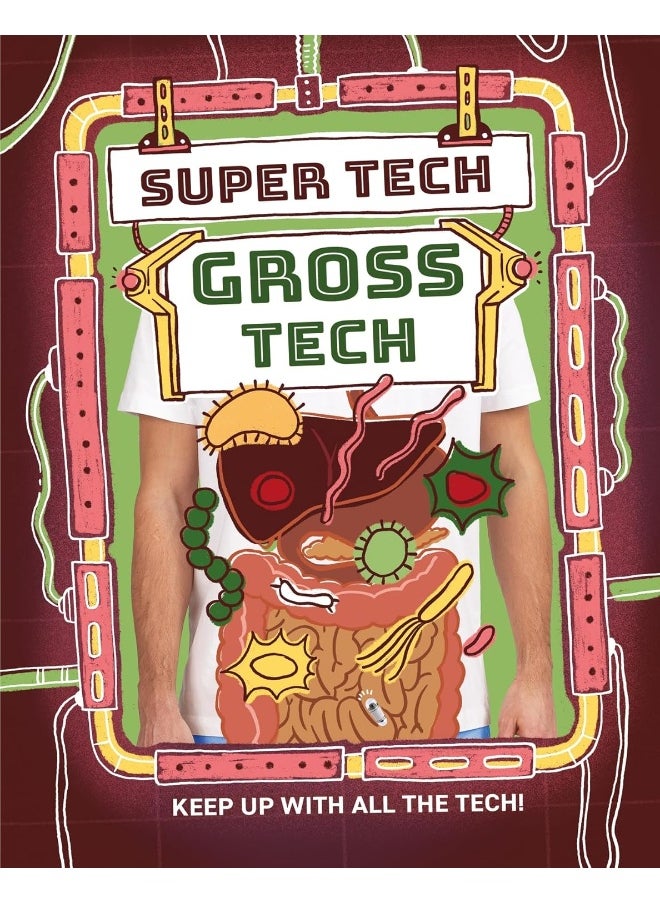 Super Tech: Gross Tech  - Image 1