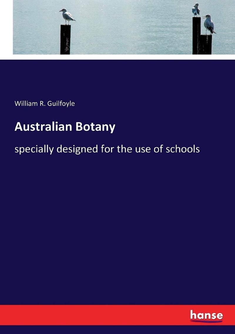 Australian Botany: specially designed for the use of schools  - Image 1