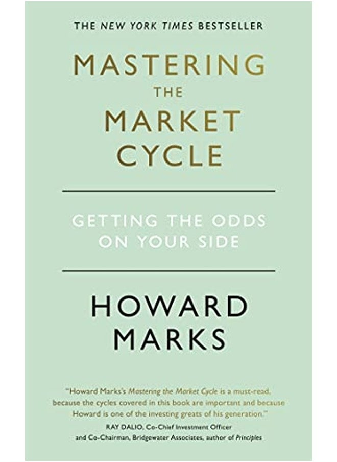 Mastering The Market Cycle: Getting the odds on your side