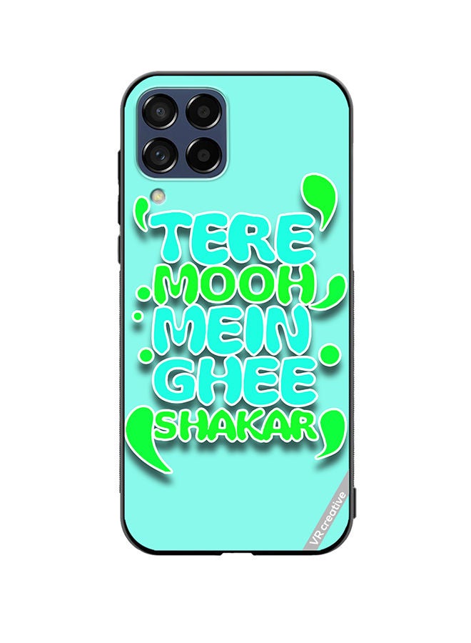 VR CREATIVE Protective Case Cover For Samsung Galaxy M53 Tere Mooh Mein Ghee Shakar Hindi Quots Design Multicolour - Image 1