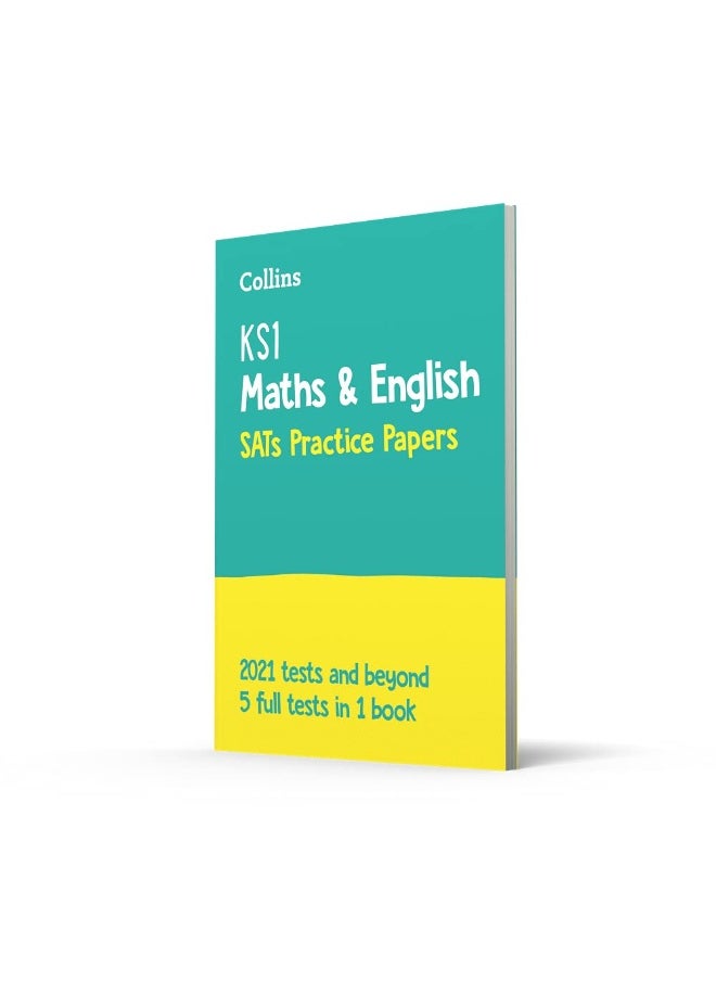 KS1 Maths and English SATs Practice Papers: For the 2022 Tests