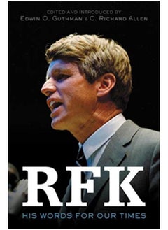 RFK : His Words for Our Times - pzsku/Z5182DB16AAE2DEE9ADE6Z/45/_/1721456515/823a2162-9b59-413e-823b-a65a6ac753e6