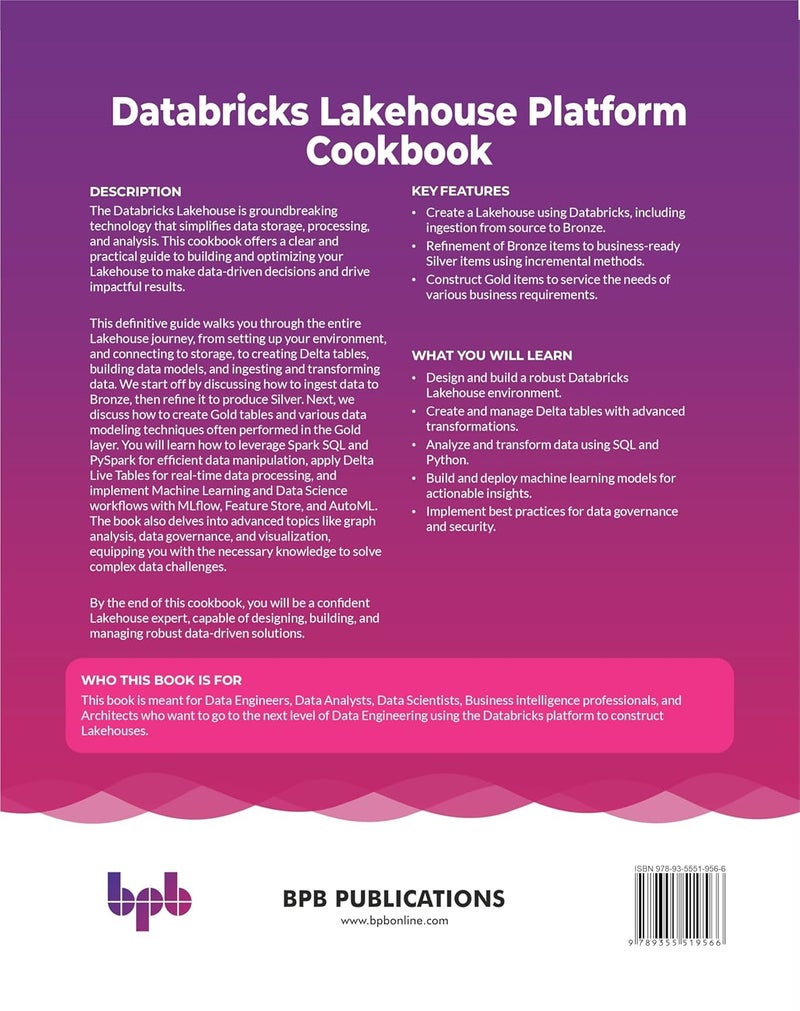 Databricks Lakehouse Platform Cookbook: 100+ recipes for building a scalable and secure Databricks Lakehouse - Image 2