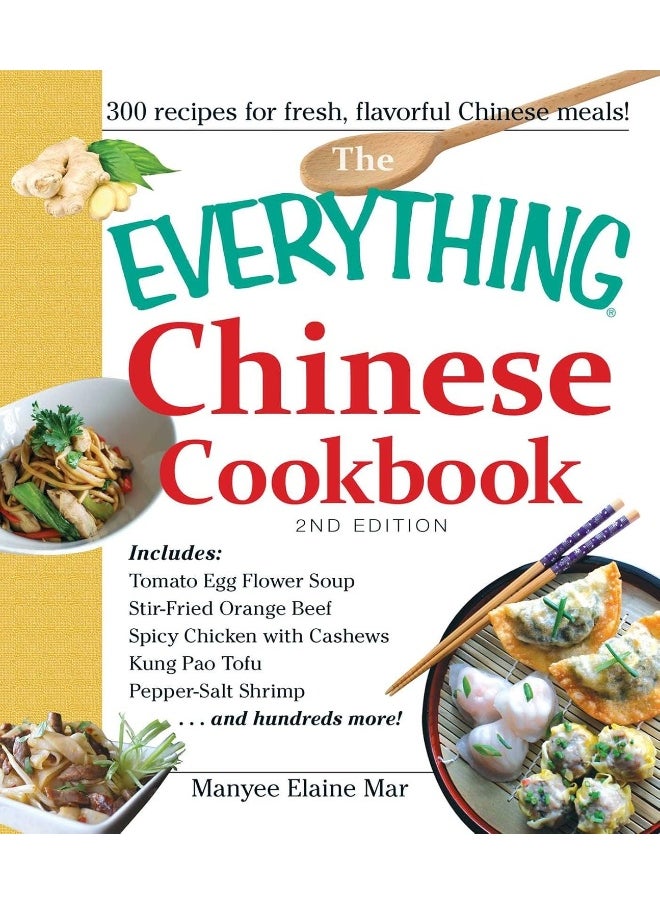 The Everything Chinese Cookbook: Includes Tomato Egg Flower Soup, Stir-Fried Orange - pzsku/Z518DD9EF316CCCB13646Z/45/_/1727204266/10b1cf6e-25ea-4caa-92c5-585f571d23b8