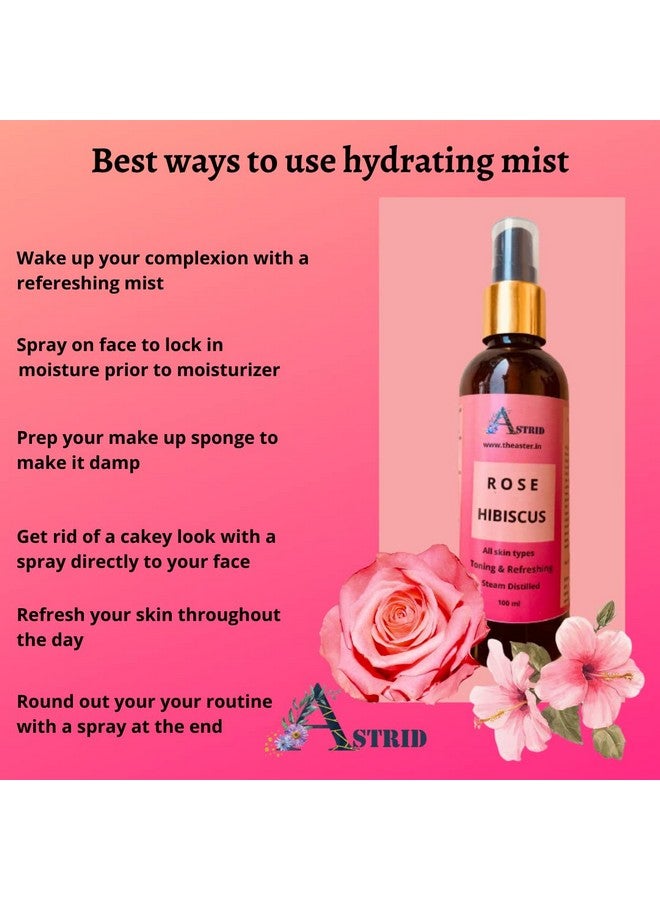 Astrid Rose and Hibiscus Mist, Pure floral water, Toner & refreshing mist, No Parabens and sulphate - Image 3