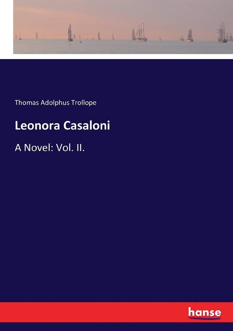 Leonora Casaloni: A Novel: Vol. II. - Image 1