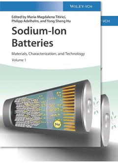 Sodium-Ion Batteries: Materials, Characterization, and Technology, 2 Volumes 
